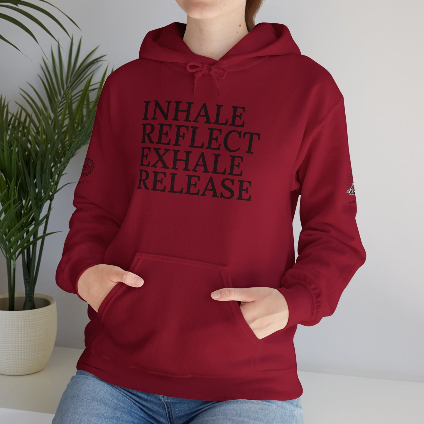 Mindfulness Hooded Sweatshirt - Inhale Reflect Exhale Release