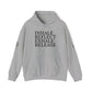 Mindfulness Hooded Sweatshirt - Inhale Reflect Exhale Release