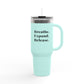 Inspirational Insulated Travel Mug - 40oz Breathe. Expand. Release.
