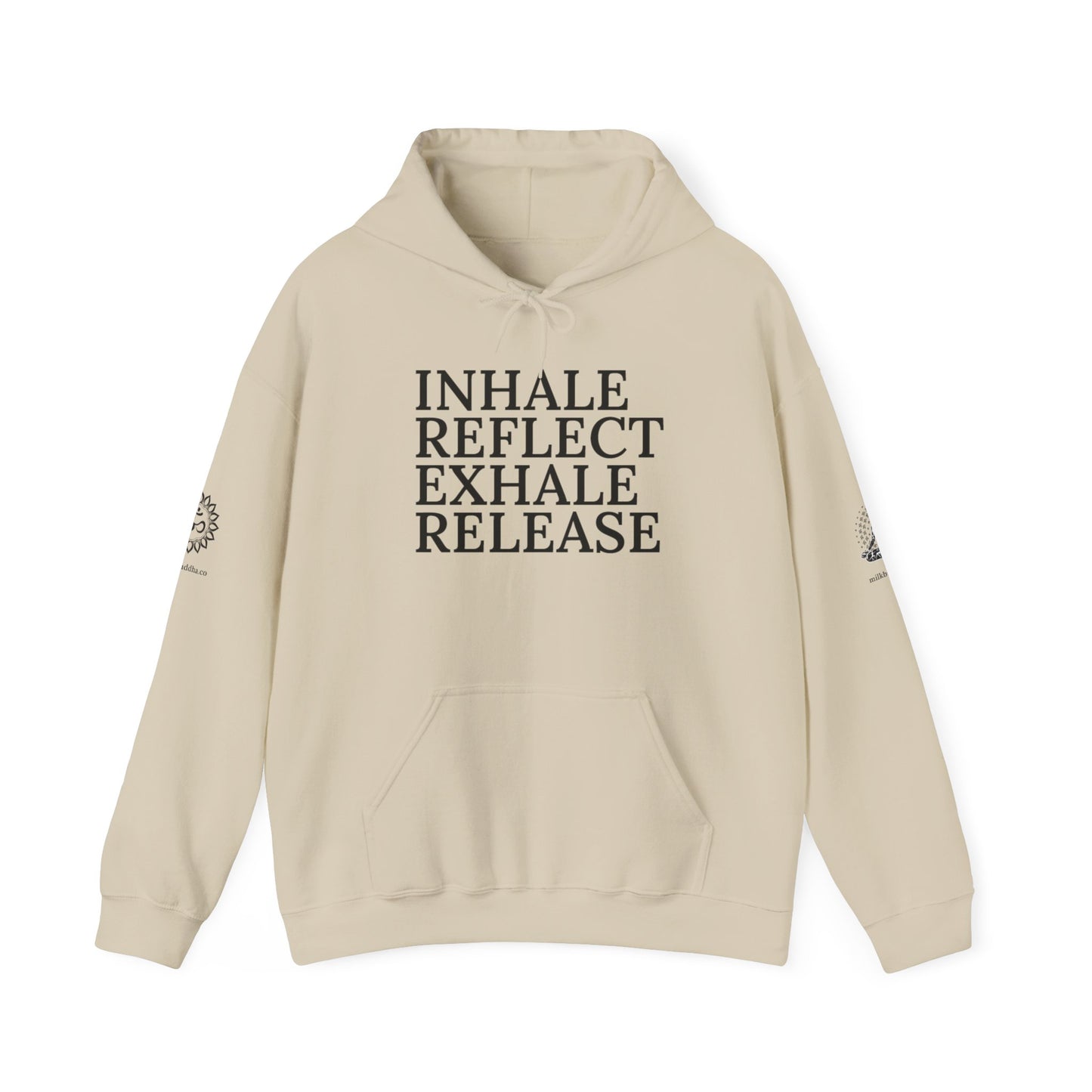 Mindfulness Hooded Sweatshirt - Inhale Reflect Exhale Release