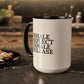 Motivational Inhale Reflect Exhale Release Mug - Colorful 11oz & 15oz Coffee Cup