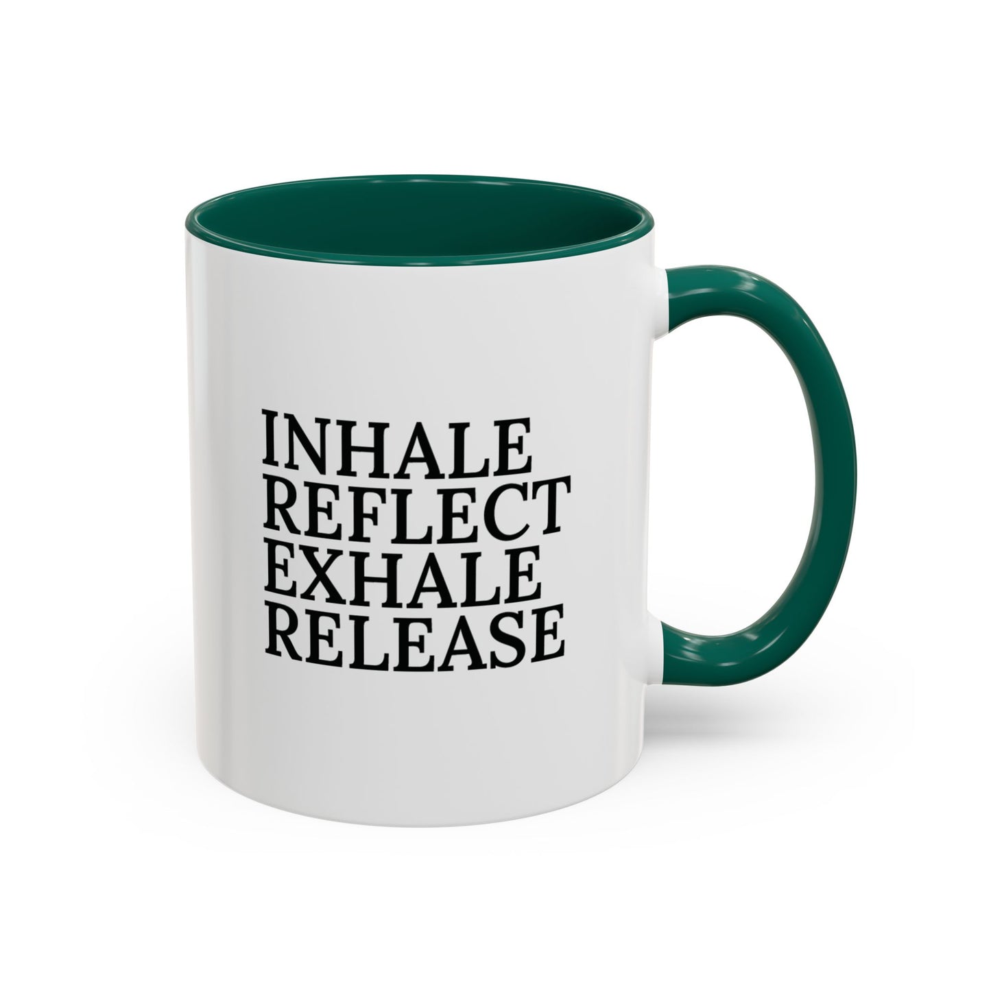 Motivational Inhale Reflect Exhale Release Mug - Colorful 11oz & 15oz Coffee Cup