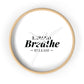 Inspirational Wall Clock - 'Expand Breathe Release' - Perfect for Mindfulness & Home Decor