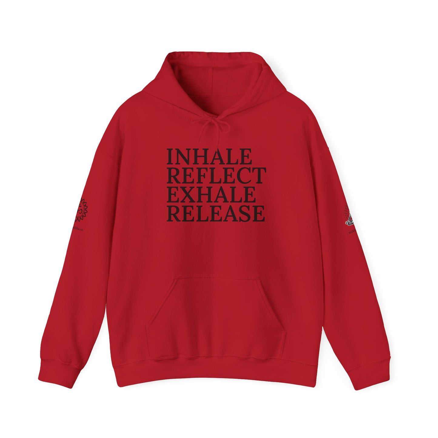 Mindfulness Hooded Sweatshirt - Inhale Reflect Exhale Release