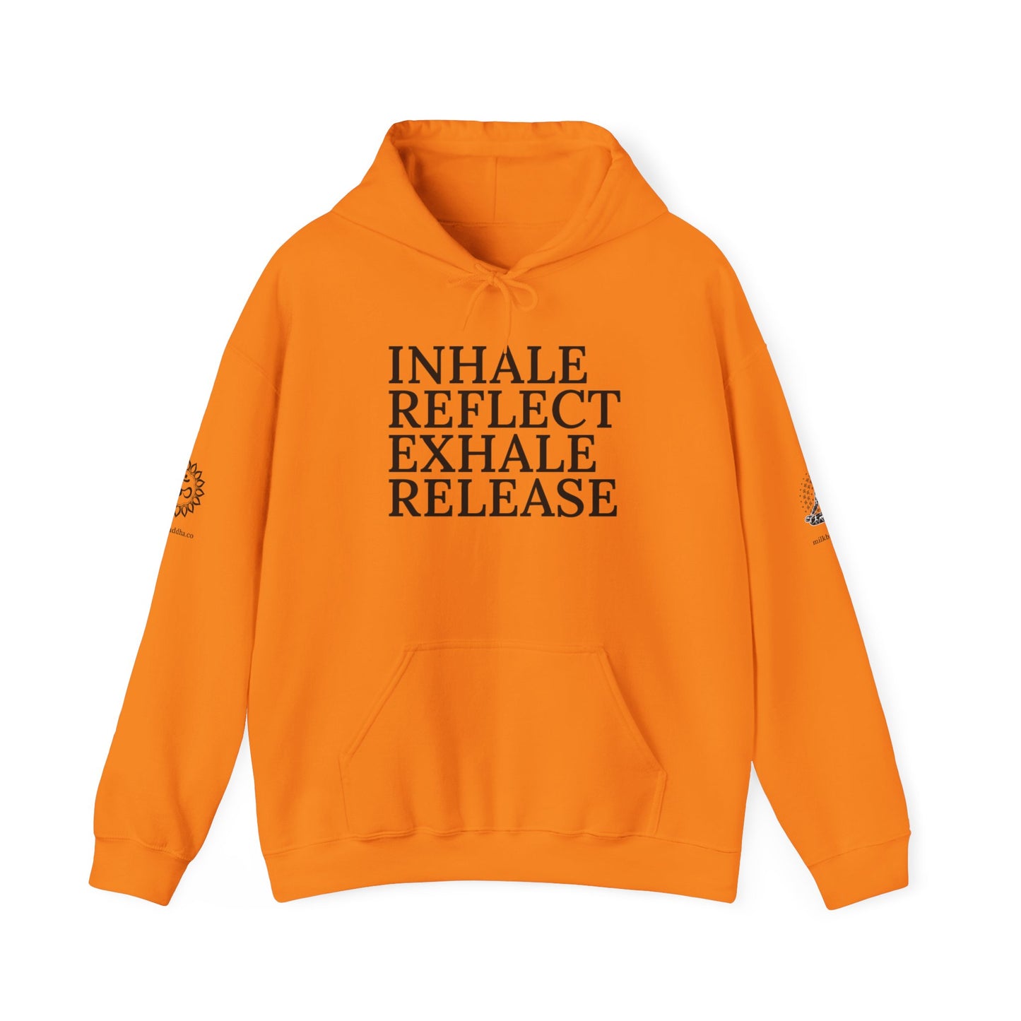 Mindfulness Hooded Sweatshirt - Inhale Reflect Exhale Release