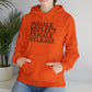 Mindfulness Hooded Sweatshirt - Inhale Reflect Exhale Release