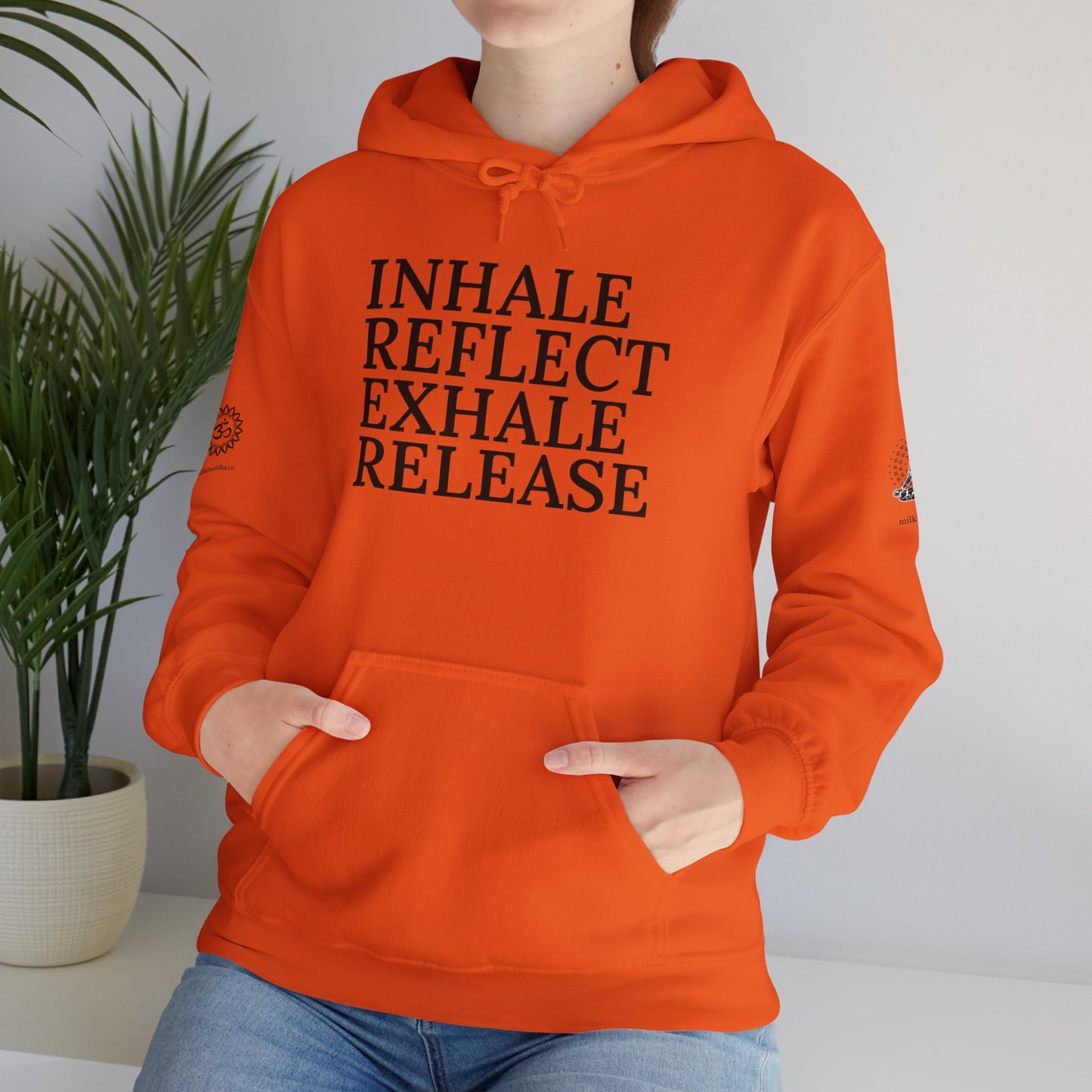 Mindfulness Hooded Sweatshirt - Inhale Reflect Exhale Release