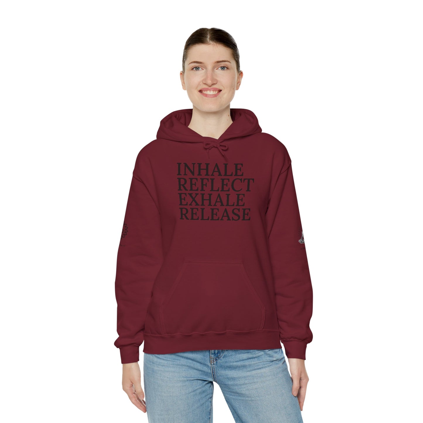 Mindfulness Hooded Sweatshirt - Inhale Reflect Exhale Release