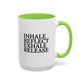 Motivational Inhale Reflect Exhale Release Mug - Colorful 11oz & 15oz Coffee Cup