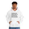 Mindfulness Hooded Sweatshirt - Inhale Reflect Exhale Release