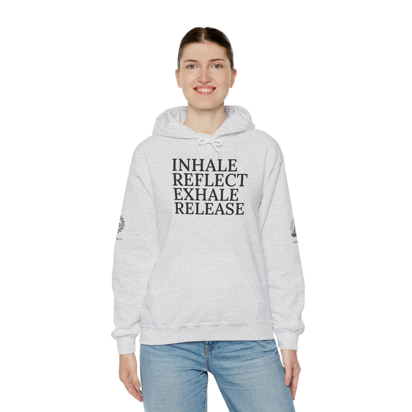 Mindfulness Hooded Sweatshirt - Inhale Reflect Exhale Release