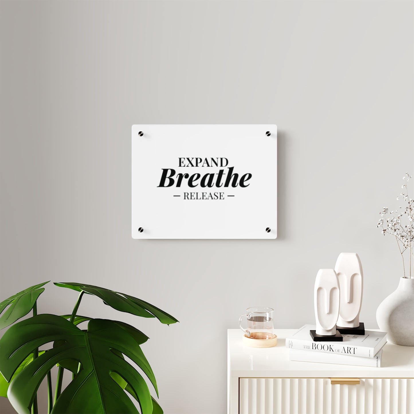 Inspirational Acrylic Wall Art Panel | Expand Breathe Release | Modern Home Decor