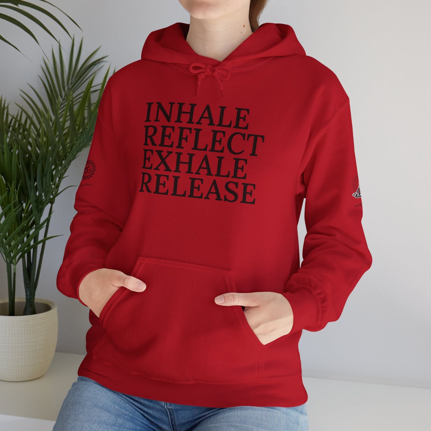 Mindfulness Hooded Sweatshirt - Inhale Reflect Exhale Release