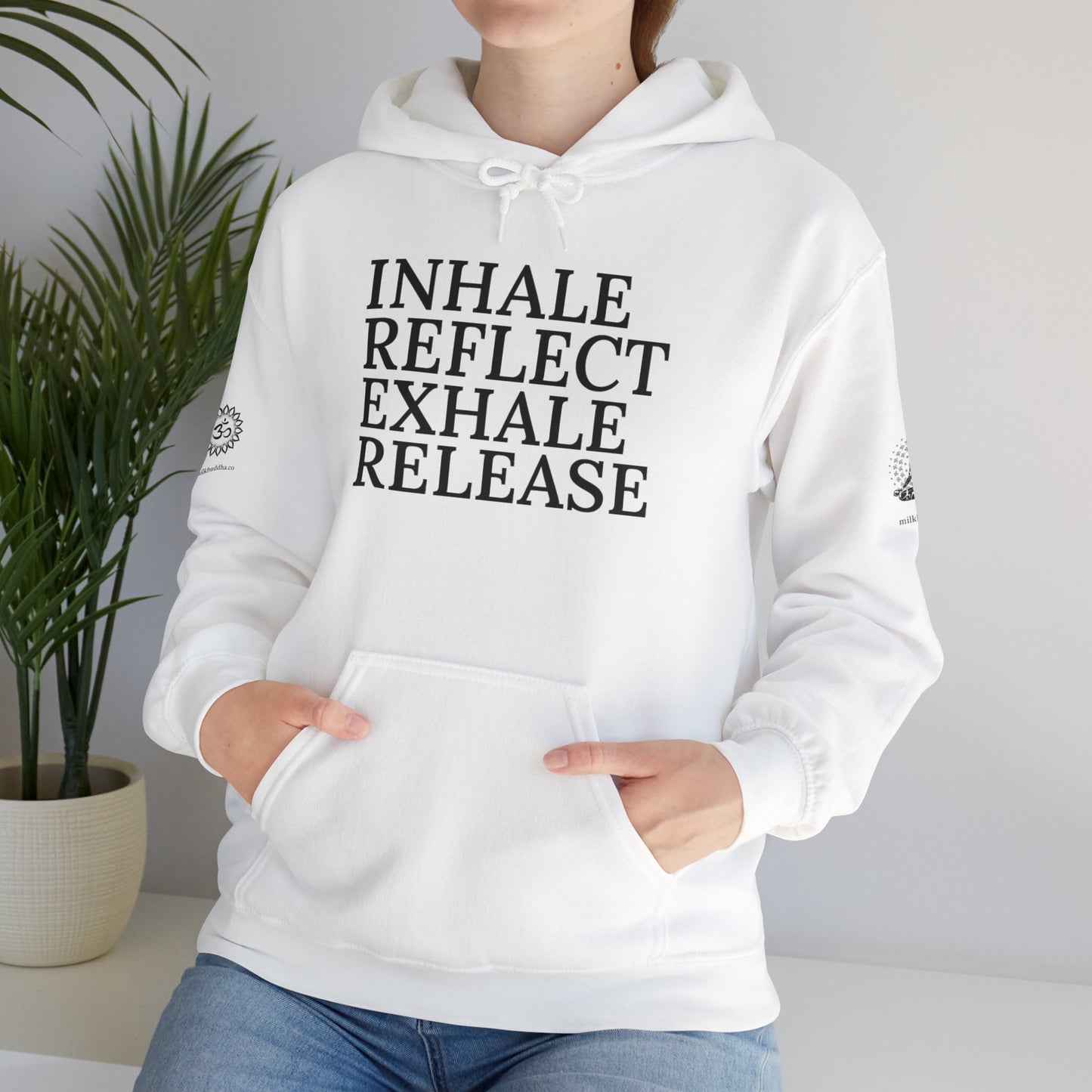 Mindfulness Hooded Sweatshirt - Inhale Reflect Exhale Release