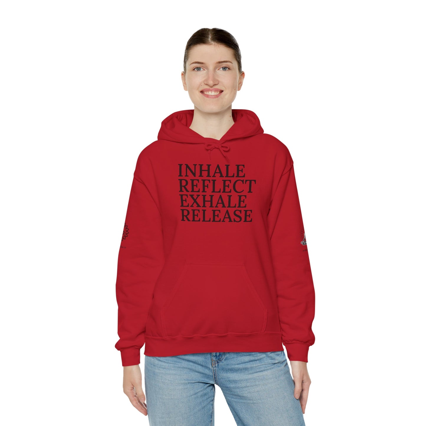 Mindfulness Hooded Sweatshirt - Inhale Reflect Exhale Release