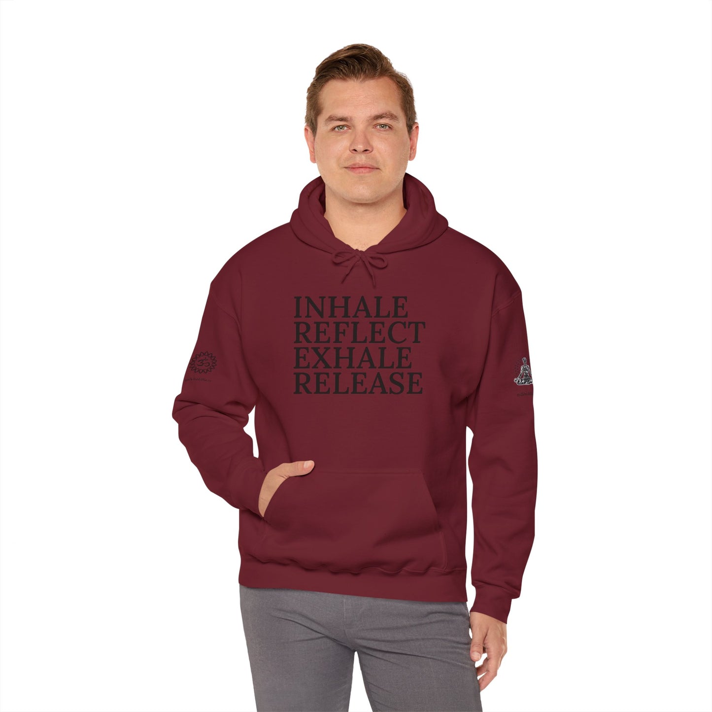 Mindfulness Hooded Sweatshirt - Inhale Reflect Exhale Release