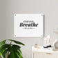 Inspirational Acrylic Wall Art Panel | Expand Breathe Release | Modern Home Decor